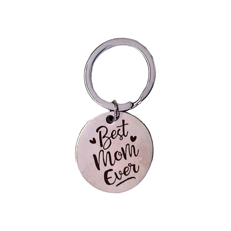 Key Chain Best Mom Ever