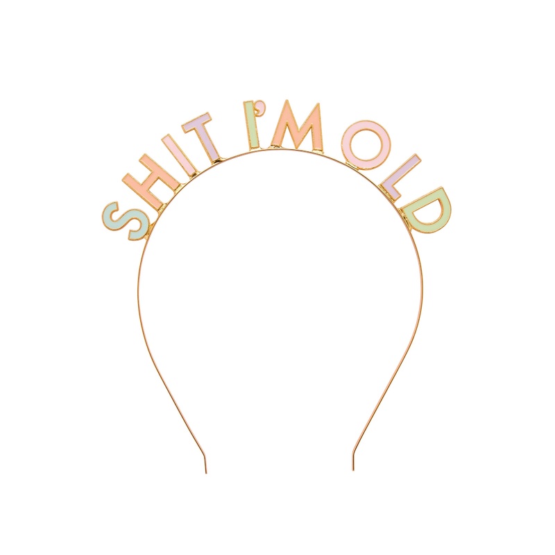 SHIT I’M OLD HEADBAND