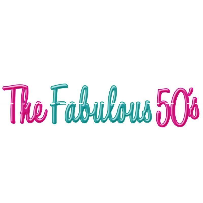 THE FABULOUS 50’S BANNER