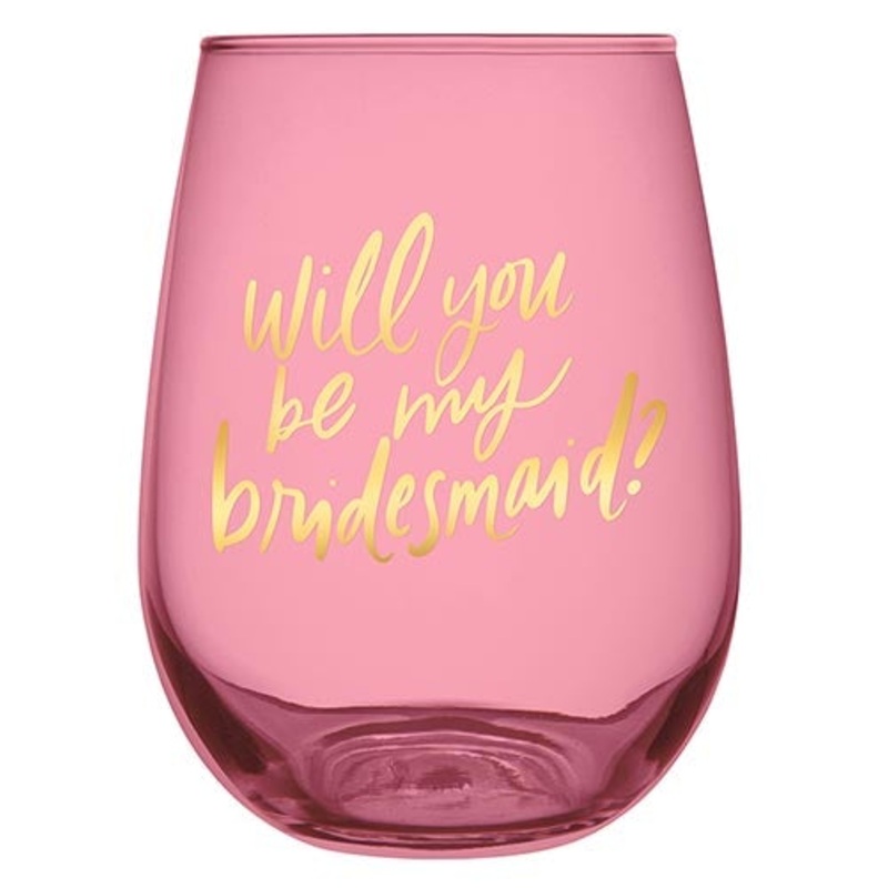 WINE GLASS – WILL YOU BE MY BRIDESMAID?
