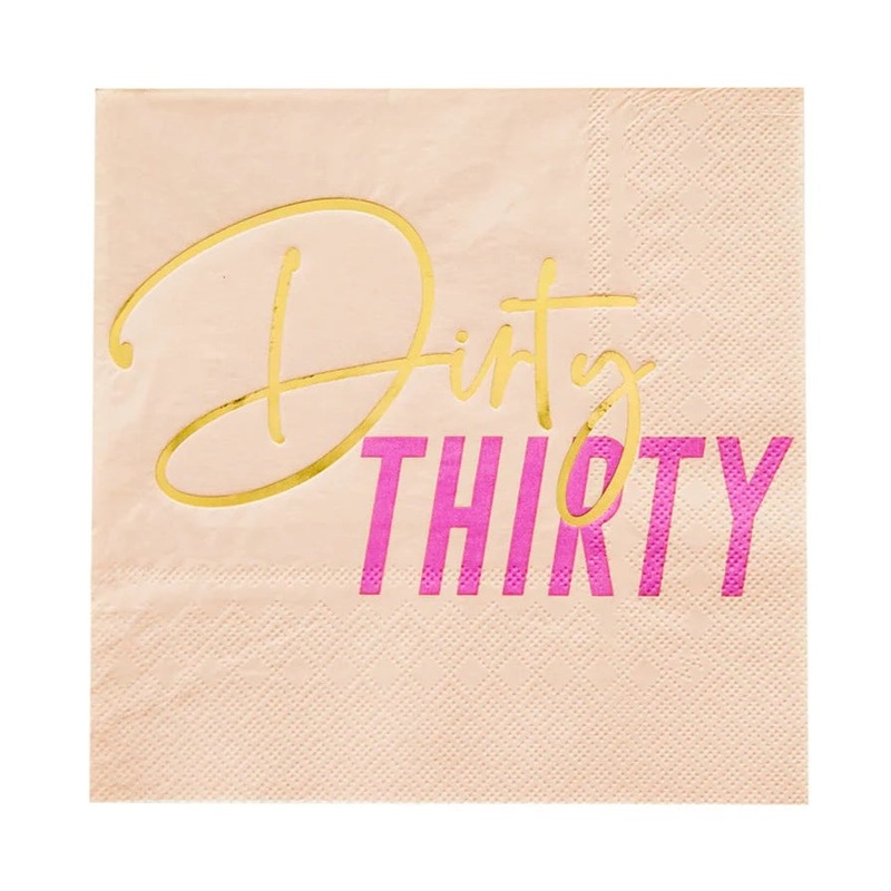 DIRTY THIRTY LARGE NAPKINS